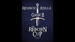 The Histori Of Ages. Турнир - 2 игра. Remboo vs Atilla