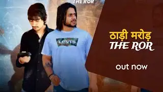 Thaadi Marod The Ror #ror #rorsong #rorbrandharyanvi