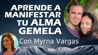 🌟 APRENDE A MANIFESTAR TU ALMA GEMELA 🌟 Covadonga Perez-Lozana & Mariano Menéndez