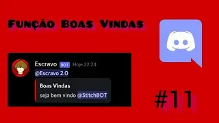 Função Boas Vindas - Bot Designer For Discord #11