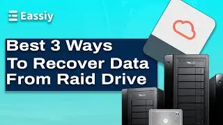 Best 3 Ways to Recover Data from Raid Drive