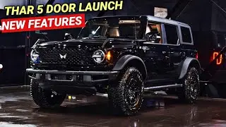 2024 MAHINDRA THAR 5 DOOR LAUNCHING IN INDIA | PRICE, FEATURES, LAUNCH DATE | UPCOMING CARS