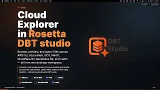 Browse & Preview S3, Parquet, and Cloud Files with DuckDB — Rosetta DBT Studio Cloud Explorer