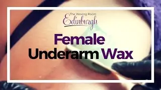 Female Underarm Wax 4 / With Hot Wax / How To