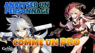GUIDE DEBUTANT | ANALYSER UN PERSO COMME UN PRO (Genshin Impact)