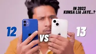 iPhone 12 Vs iPhone 13 in 2023 || second hand konsa lia jaye? || Detailed Comparison !
