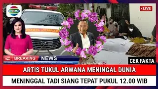 INNALILLAHI, artis Tukul Arwana Meninggal Dunia Tadi Siang Tepat Pukul 12.00 WIB, Cek Fakta