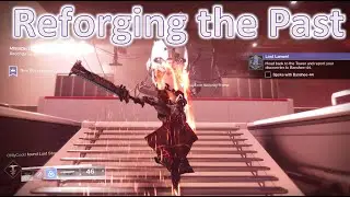 The Lament Exotic Sword: Final Mission Reforging the Past