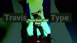 Travis Scott X Mike Dean Type Beat 