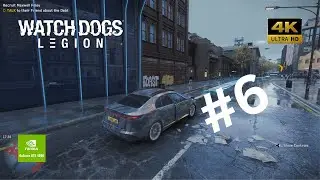 Watch Dogs Legion gameplay walkthrough Part 6 No Commentary Full Game | RTX 4090 i913900K | 4K60 FPS