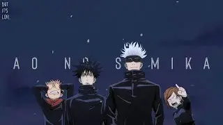 Ao No Sumika but it's Lofi ~ Jujutsu Kaisen