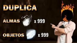 Duplica ALMAS y OBJETOS en DARK SOULS