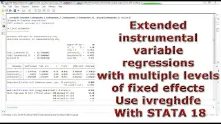 Extended instrumental variable regressions with multiple levels of fixed effects ivreghdfe STATA 18