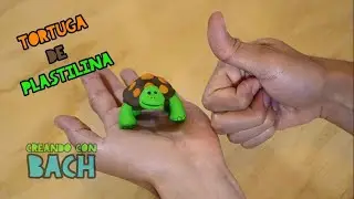 Cómo hacer una Tortuga de Plastilina - Creando Con Bach/How to Make a Clay Turtle Creating With Bach