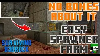 A 'Bone'-a-Fide Source of Experience | Building a Skeleton Spawner Farm | Surviving Bedrock