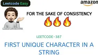 First Unique Character in a String | Easy | Leetcode 387