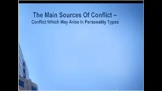 2018 Speccon Conflict Management  1.3 Personality Types