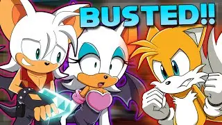 TAILS GETS ROBBED BY ROUGE & ROGUE