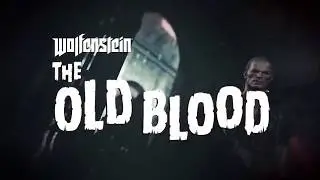 [PS4][Blind][Part X] Wolfenstein The Old Blood