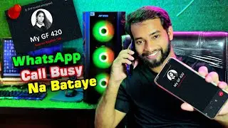 WhatsApp Pe Call Busy Na Bataye | 2024 New Setting | WhatsApp Pe Koi Call Kare Toh Busy Na Bataye |