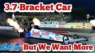 3.7 Bracket Car, But We Want More.