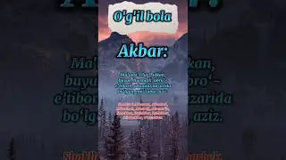 Ismlar Manosi - AKBAR✅️ 