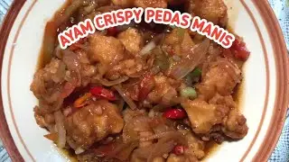 Resep Ayam Crispy Pedas Manis ||julchannel