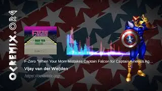 F-Zero OC ReMix by Vijay van der Weijden: "When Your Mom Mistakes Falcon for America Again" (#4355)