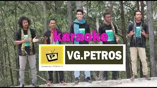 Karaoke Vokal Grup Petros Beta Pung Tuhan Yesus sayang e