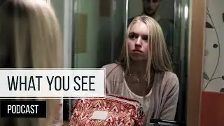 Making Of / Kommentar - What You See