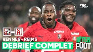 Rennes 1-0 Reims : Le débrief complet de l'After Foot après le court et précieux succès des Bretons