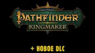 Pathfinder Kingmaker  - DLC