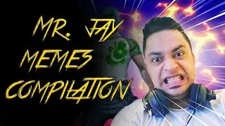 mr jay plays memes compilation