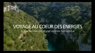 Comment une centrale hydraulique utilise le déplacement de l'eau pour créer de l'électricité - EDF