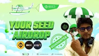Seed airdrop update today | Confirmed Airdrop Details (Step-by-Step Guide)