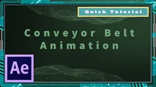 Creating Conveyor Belt Animation with 3 layers of Pre Comp