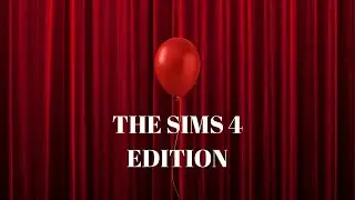 Pop The Balloon - The Sims 4 Edition