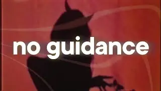 Chris Brown - No Guidance ❤️‍🔥 (slowed & reverb)