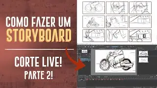 como fazer um STORYBOARD? | Corte LIVE - PARTE 2 | Ana Paula Reis