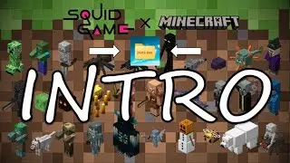 [NEW] Squid Game x Minecraft | INTRO | READ DESCRIPTION!