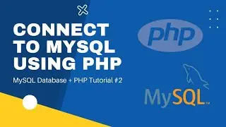 Create Connection to MySQL Database from PHP Script in XAMPP | MySQL Database + PHP Tutorial #2
