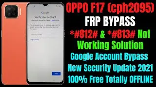 Oppo F17 (cph2095) Frp Bypass New Security Update 2021 ll Frp Bypass Code Not Working Solution
