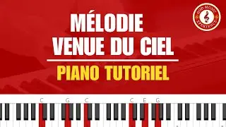 Mélodie venue du ciel (Marcel Boungou) - Piano Tutoriel 🎹 | Do Majeur 🎶| Débutant🎶