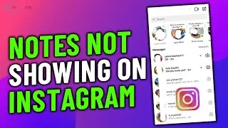 Fix notes not showing on instagram 2023 | Instagram Notes Not Showing/Working?