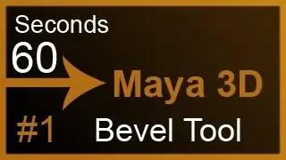 Maya Tutorial : Bevel Tool ( 60 Seconds )