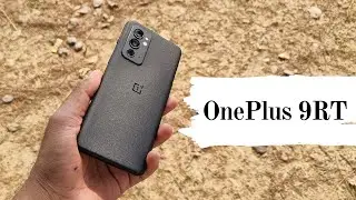 OnePlus 9RT Review - Necessary Upgrades with less of Oxygen !