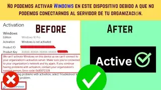 Si encuentras el error No podemos activar Windows en este porque no podemos conectarnos [Spanish]