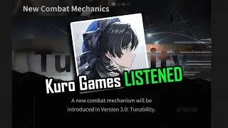 Kuro Games NEW Gameplay Mechanic Proves GENSHIN COULD NEVER