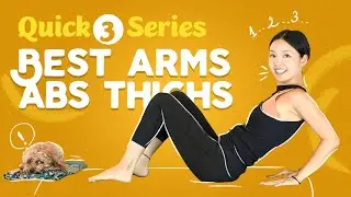 Best Arms Abs Thighs Pilates Workout | Quick 3 Series At Home With Hannah