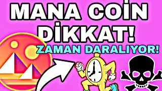 MANA COİN ALANLAR! MANA COİN ANALİZ!